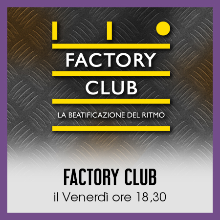 FACTORY CLUB